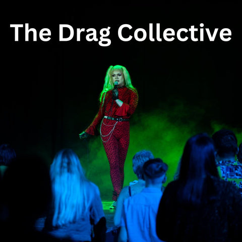 The Drag Collective. 09-11-2025