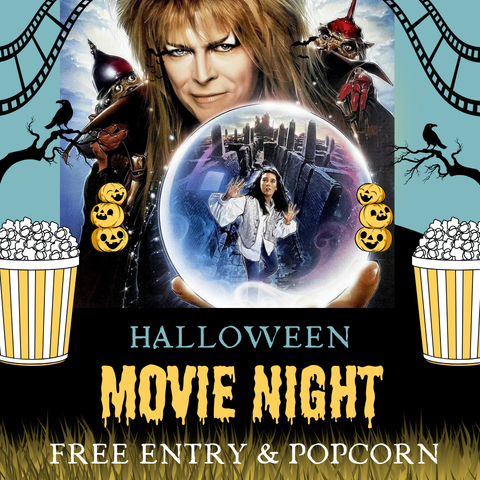 Halloween movie night,  28th of October.5pm-7pm